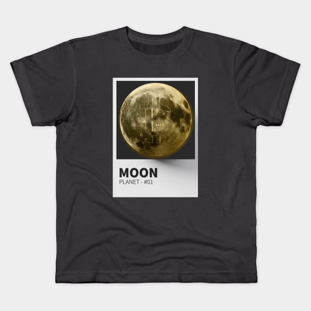 Bitcoin Moon Kids T-Shirt by Fanbros_art